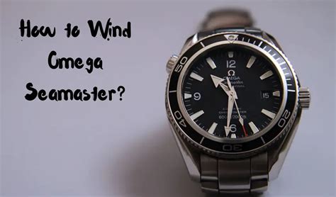 how to wind a omega seamaster|omega seamaster manual wind.